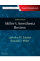 Miller's Anesthesia Review 3e