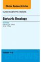 Geriatric Oncology, An Issue of Clinics