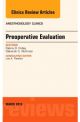 Preoperative Evaluation, An Issue of