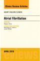 Atrial Fibrillation, An Issue of Heart