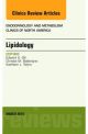 Lipidology, An Issue of Endocrinology &