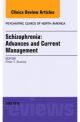 Schizophrenia: Advances and Current Mgmt