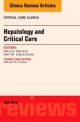 Hepatology & Critical Care, An Issue of
