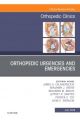 Orthopedic Urgencies and Emergencies, An