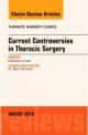 Current Controversies Thoracic Surgery