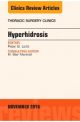 Hyperhidrosis, An Issue of Thoracic Surg