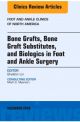 Bone Grafts, Bone Graft Substitutes, and