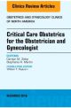 Critical Care Obstetricics for the