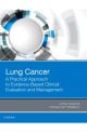 Lung Cancer: A Practical Approach to