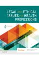 Legal & Ethical Issues Health Prof 4E