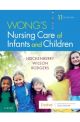 Wong's Nursing Care Infants Children 11e