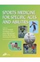 SPORTS MEDICINE SPECIFIC AGES/ABILITIES
