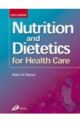 NUTRITION & DIETETICS FOR HEALTH CARE10E