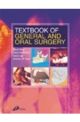 TEXTBOOK OF GENERAL AND ORAL SURGERY