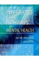 INTEGRATED CARE PATHWAYS IN MENTAL HEALT