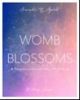 Womb Blossoms