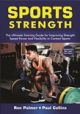Sports Strength: The Ultimate Training Guide for Improving Strength
