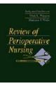 REVIEW OF PERIOPERATIVE NSG