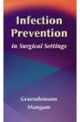 INFECTION PREVENTION SURGICAL SETTINGS