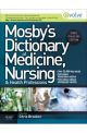 MOSBY'S DICTIONARY OF MEDICINE, NURSING