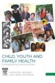 CHILD, YOUTH AND FAMILY HEALTH 2E