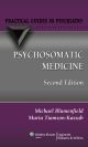 Psychosomatic Medicine (Practical Guides in Psychiatry)