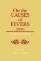 On the Causes of Fever (1839):