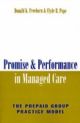 Promise and Performance in Managed Care: