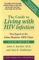 Guide to Living with HIV Infection: