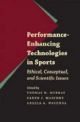 Performance-Enhancing Technologies in Sports: