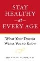 Stay Healthy at Every Age: