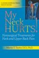 My Neck Hurts!: