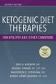 Ketogenic Diet Therapies for Epilepsy and Other Conditions 7/e