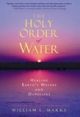 The Holy Order of Water
