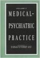 Medical-Psychiatric Practice