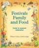 Festivals Families and Food