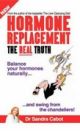 Hormone Replacement - The Real Truth