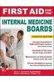 FIRST AID FOR THE INTERNAL MEDICINE BOARD