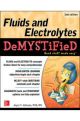 FLUIDS AND ELECTROLYTES DEMYSTIFIED