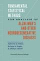 Fundamental Statistical Methods for Analysis of Alzheimer's and Other Ne