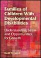 Families of Children With Developmental Disabilities
