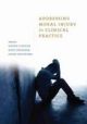 Addressing Moral Injury in Clinical Practice