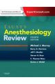 FAUST'S ANAESTHESIOLOGY REVIEW 4TH ED