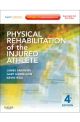 Physical Rehab of the Injured Athlete 4e
