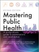 Mastering Public Health