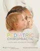 Pediatric Chiropractic, Revised Reprint