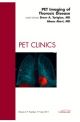 PET Imaging of Thoracic Disease, Vol 6-3