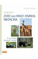 Fowler's Zoo Wild Animal Medicine Vol 8