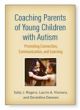 Coaching Parents of Young Children with Autism