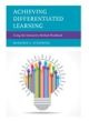 Achieving Differentiated Learning